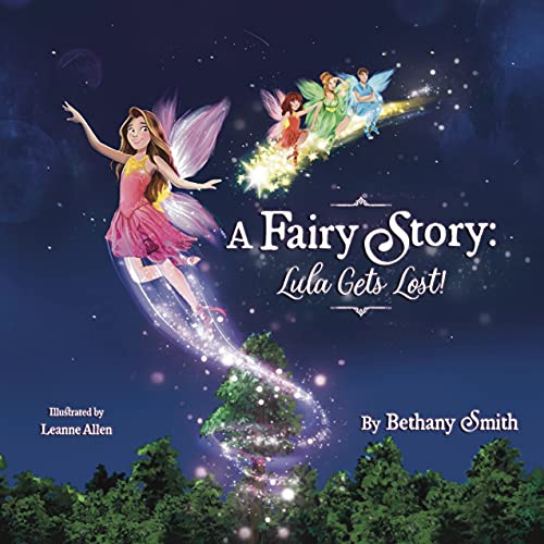 A Fairy Story: Lula Gets Lost!