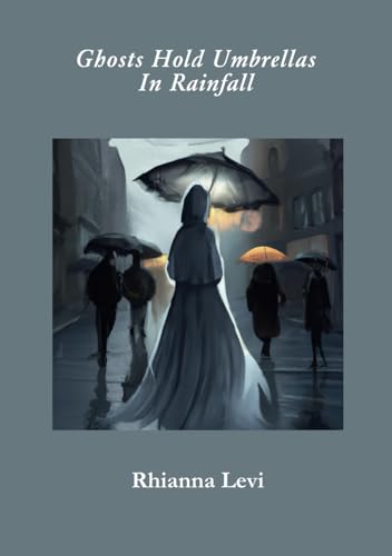 Ghosts Hold Umbrellas In Rainfall