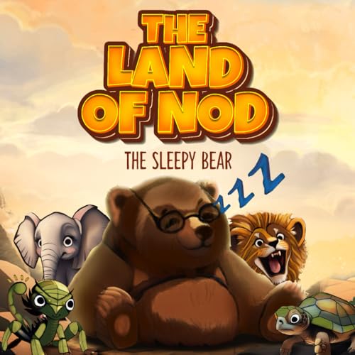 The Land of Nod: The Sleepy Bear