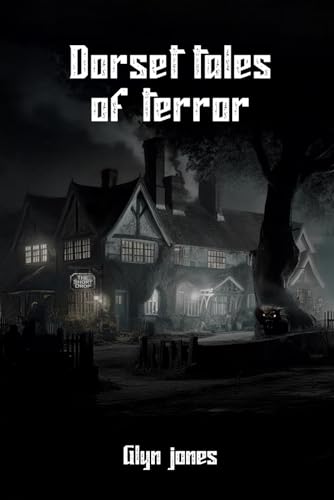 Dorset Tales of Terror