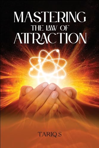Mastering the 'Law of Attraction'
