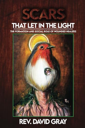 Scars That Let in the Light