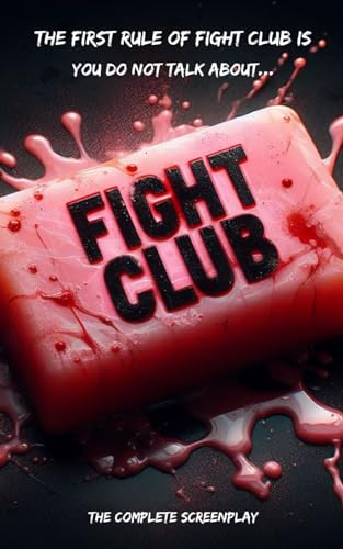 Fight Club: The Complete Screenplay (Hollywood Screenplays)