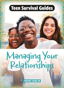 Managing Your Relationships 