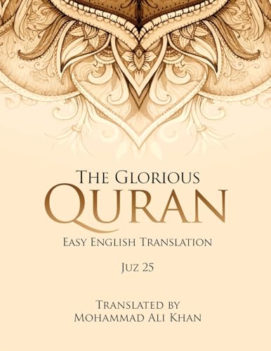 The Glorious Quran, JUZ 25, EASY ENGLISH TRANSLATION, WORD BY WORD