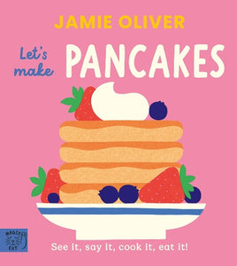 Jamie Oliver: Let's Make Pancakes 