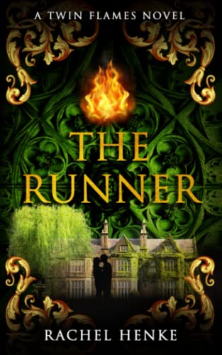 The Runner: A Time Travel Romance (Twin Flames Book 3)