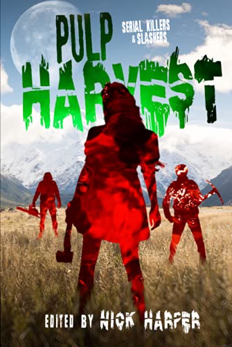 Pulp Harvest: A Horror Anthology