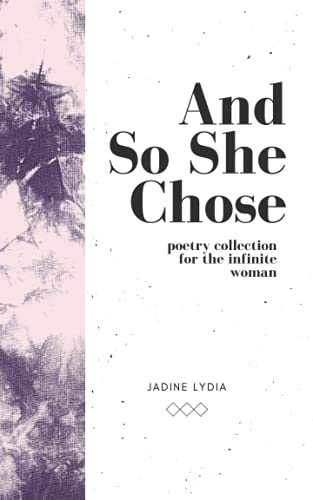 And So She Chose