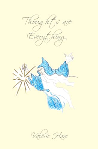 Thoughts are Everything