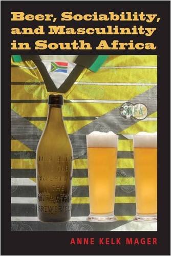 Beer, sociability and masculinity in South Africa