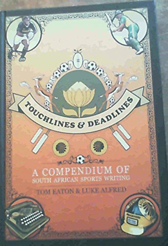 Touchlines and deadlines