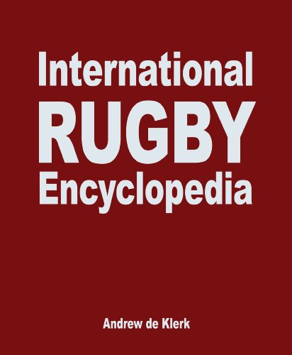The International Rugby Encyclopedia