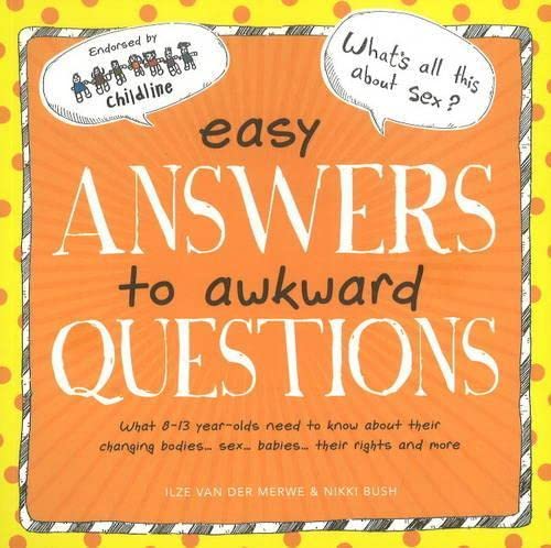 Easy Answers to Awkward Questions