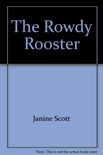 The Rowdy Rooster