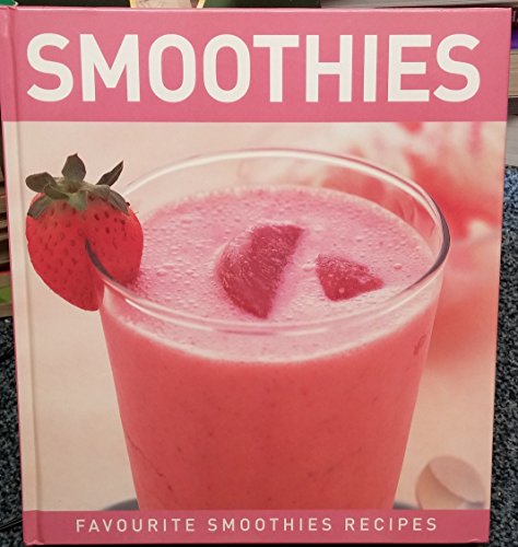 Smoothies - Favourite Smoothies Recipes