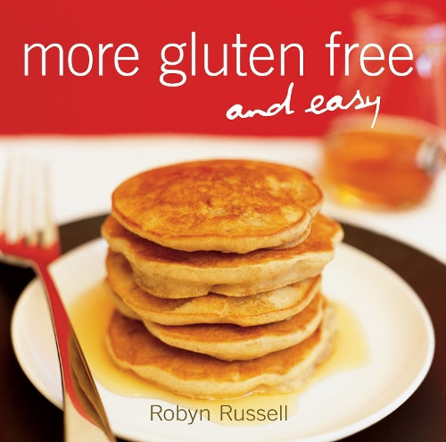 More Gluten Free and Easy
