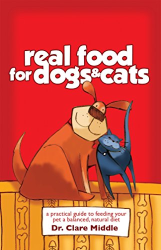 Real Food for Dogs and Cats