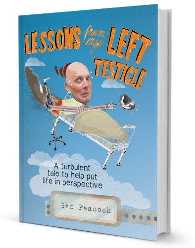 Lessons from My Left Testicle
