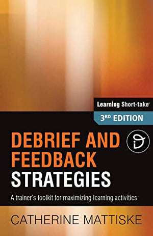 Debrief and Feedback Strategies
