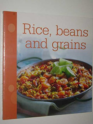 Rice, Beans and Grains