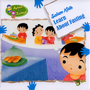 Ashraf & Zainab: Salam Kids Learn About Fasting