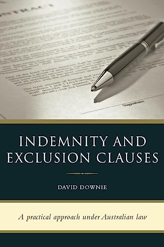 Indemnity and Exclusion Clauses