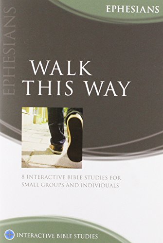 Walk This Way (Interactive Bible Studies)