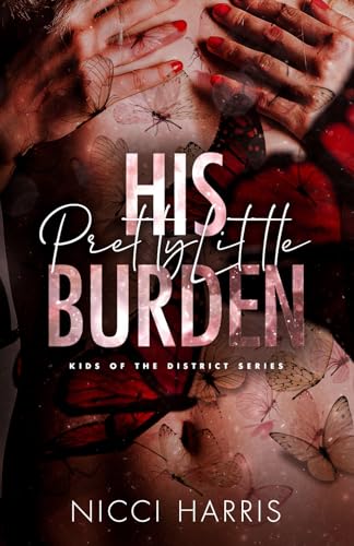 His Pretty Little Burden