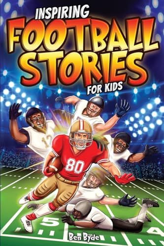 Inspiring Football Stories for Kids