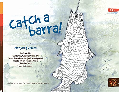 Catch a Barra!