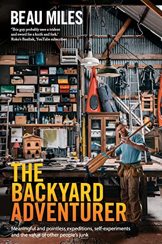 The Backyard Adventurer [POD]