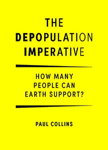 The Depopulation Imperative 
