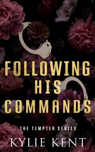 Following His Commands: A billioniare office romance (The Tempter Series)