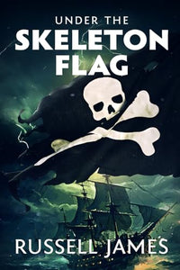 Under the Skeleton Flag 