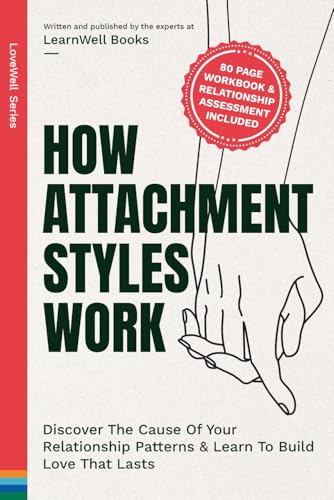How Attachment Styles Work