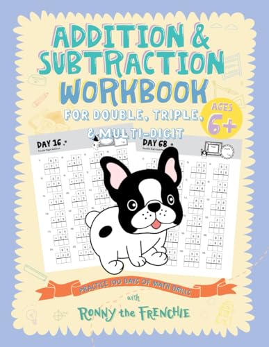 Addition and Subtraction Workbook for Double, Triple, & Multi-Digit