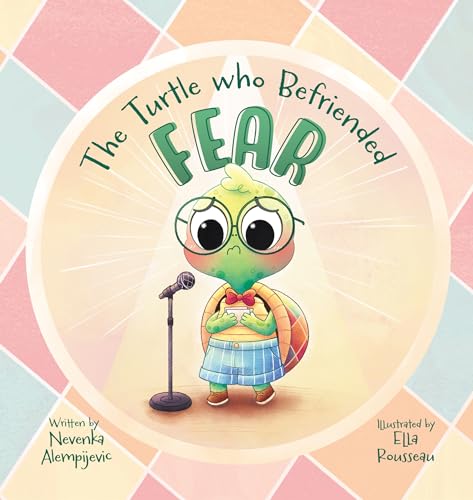The Turtle Who Befriended Fear