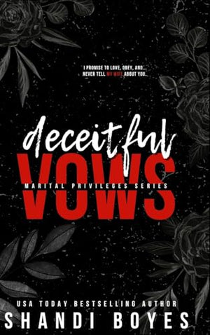 Deceitful Vows Discreet