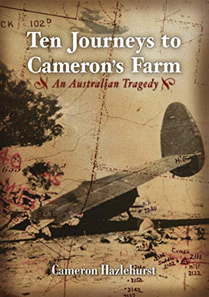 Ten Journeys to Cameron's Farm