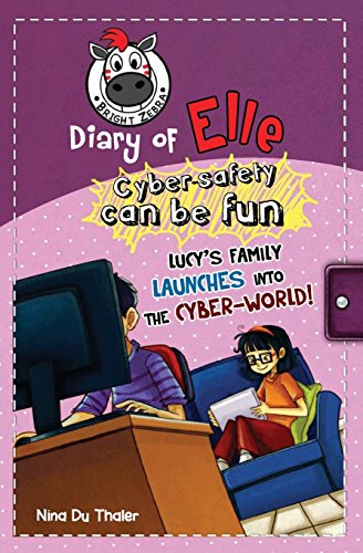 Diary of Elle Lucy's Family Launches into the Cyber World