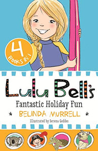 Lulu Bell's Fantastic Holiday Fun 