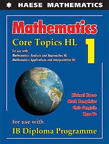 Mathematics: Core Topics HL