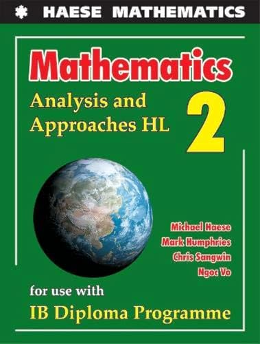 Mathematics: Analysis and Approaches HL