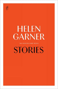 Stories: Collected Short Fiction 
