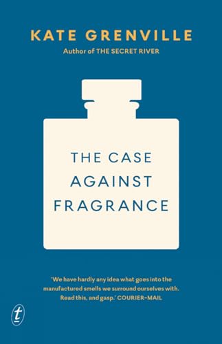 The Case Against Fragrance