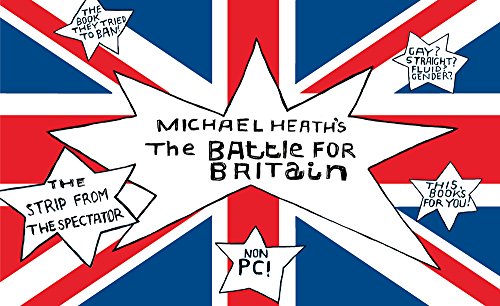 Michael Heath's The Battle for Britain