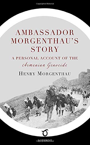 Ambassador Morgenthau's Story