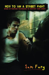 How to Win a Street Fight 