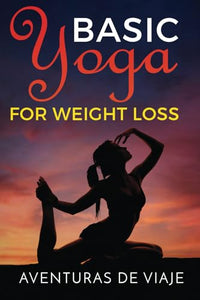 Basic Yoga for Weight Loss 